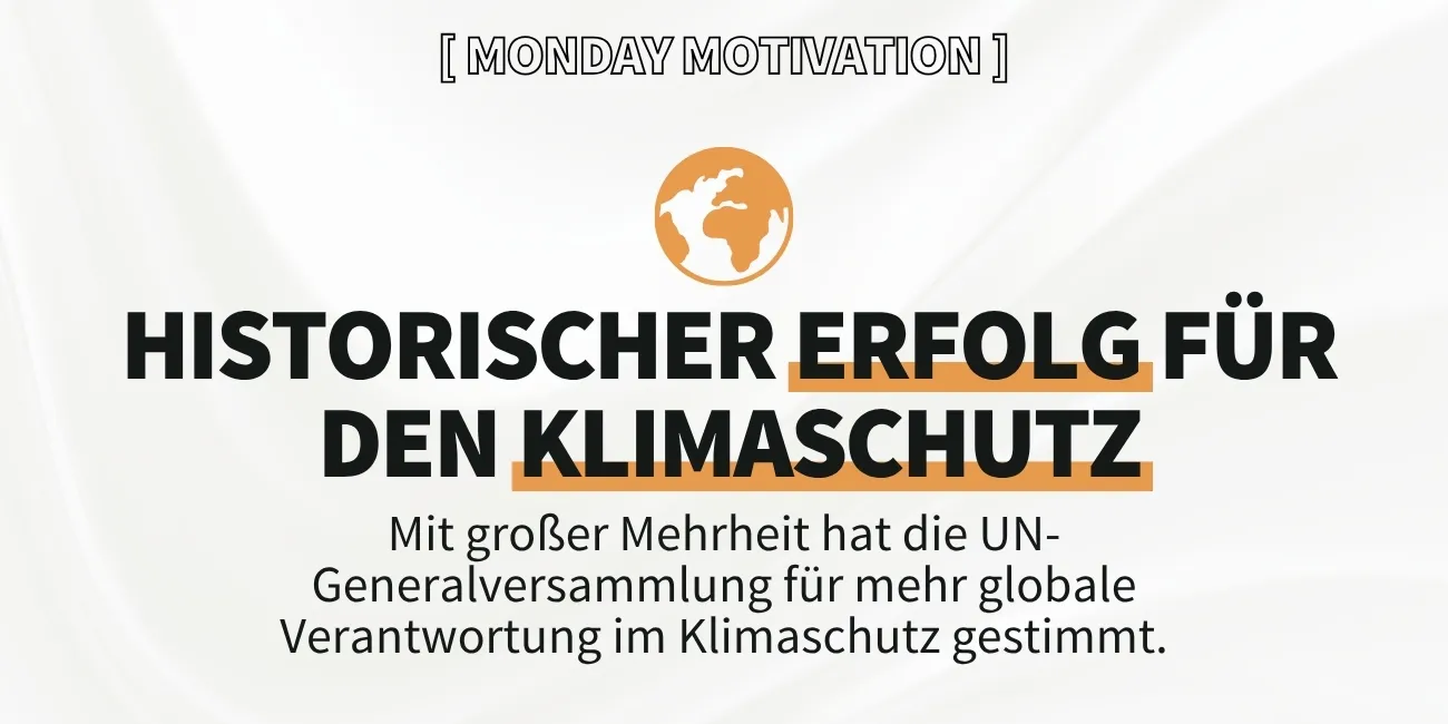 UN Resolution: Historischer Erfolg für den Klimaschutz