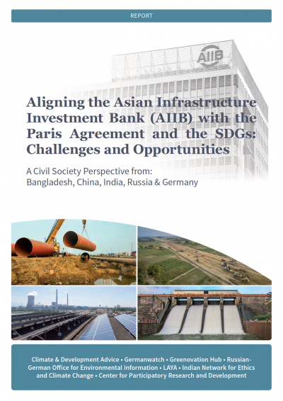Aligning the Asian Infrastructure Investment Bank (AIIB) with the Paris Agreement and the SDGs: Challenges and Opportunities
