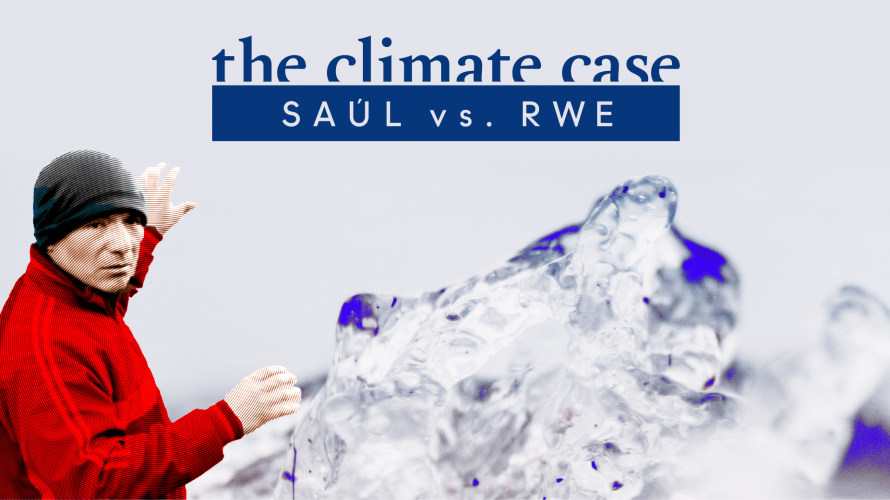 The Climate Case: Saúl vs. RWE