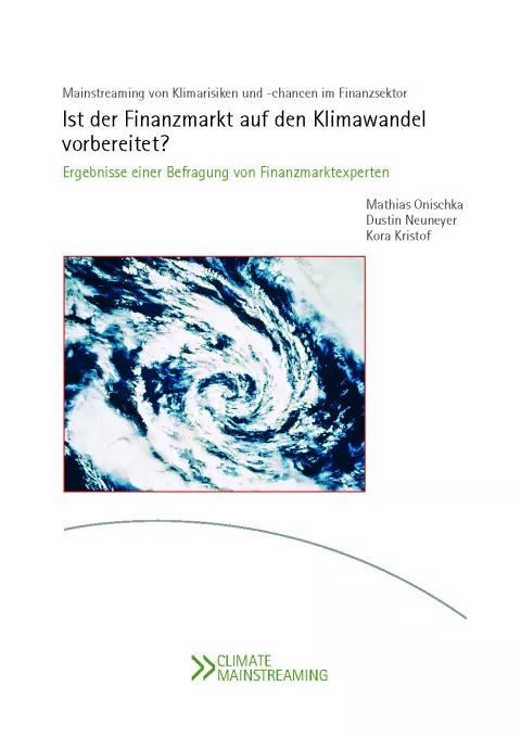 Ist der Finanzmarkt auf den Klimawandel vorbereitet?