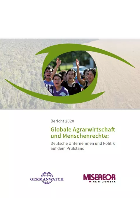 Bericht 2020: Globale Agrarwirtschaft und Menschenrechte