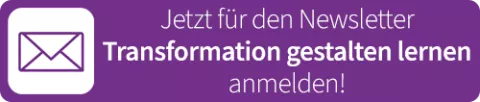 Banner Anmeldung Newsletter "Transformation gestalten lernen"