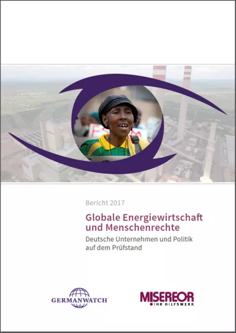 Cover Globale Energiewirtschaft und Menschenrechte 2017 Cover Globale Energiewirtschaft und Menschenrechte 2017