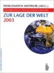 Deckblatt: Zur Lage der Welt 2003 Deckblatt: Zur Lage der Welt 2003