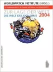 Deckblatt: Zur Lage der Welt 2004 Deckblatt: Zur Lage der Welt 2004