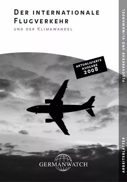 Deckblatt: Arbeitsblätter: Der internationale Flugverkehr und der Klimawandel Deckblatt: Arbeitsblätter: Der internationale Flugverkehr und der Klimawandel
