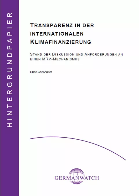 Deckblatt: Transparenz in der internationalen Klimafinanzierung Deckblatt: Transparenz in der internationalen Klimafinanzierung