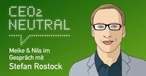 Banner Podcast CEO2-Neutral mit Stefan Rostock